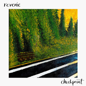 reverie by checkpoint