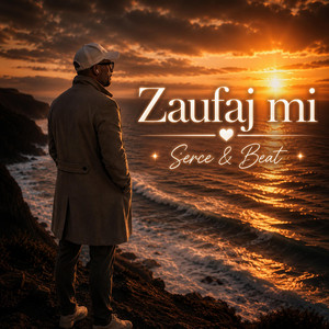 Serce&Beat Zaufaj mi by Serce & Beat