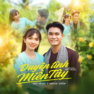 Như Ngọc & Hoàng Kiếm - Duyên Tình Miền Tây