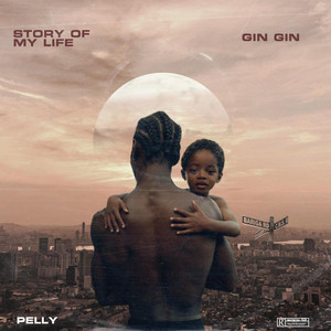 GinGin by Adeshola Pelly Raplord, Falope Emizzy