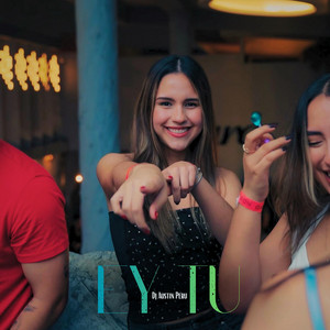 Ey Tu by DJ Austin Peru