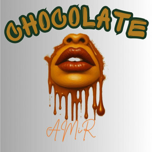 Chocolate by AMiR