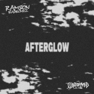 Afterglow by Ramson Badbonez, Illinformed