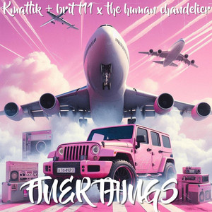 Finer Things by Kmattik, Britt 11X The Human Chandelier