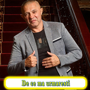 Nicolae Guță - De ce ma urmaresti