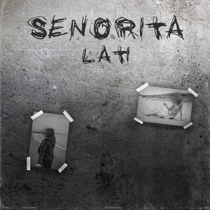 LATI — Señorita