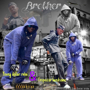 Brother (feat. Inspector Handsome)