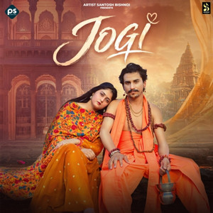 Jogi by Santosh Bishnoi, Sundar Bishnoi, Shivani Dubey