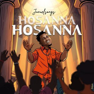 Hosanna Hosanna