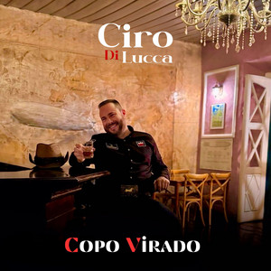 Ciro Di Lucca - Copo Virado
