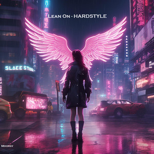 Lean On - HARDSTYLE