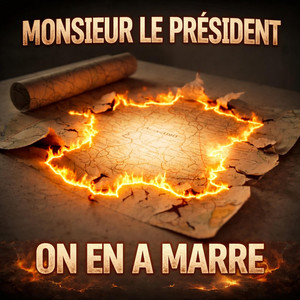 MONSIEUR LE PRESIDENT (0N EN A MARRE) by Esprit libre