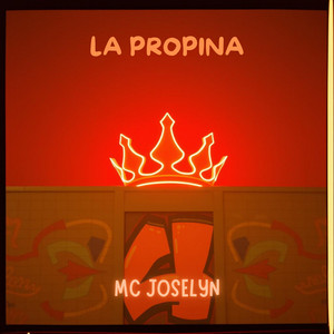 Mc Joselyn - La Propina