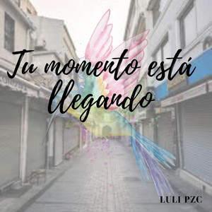 Tu momento esta llegando by Adrian Volt