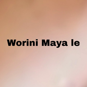 bishnu kunwar - Worini Maya Le