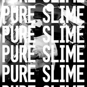 Portada de PURE SLIME