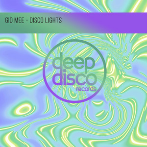 Disco Lights by Gio Mee