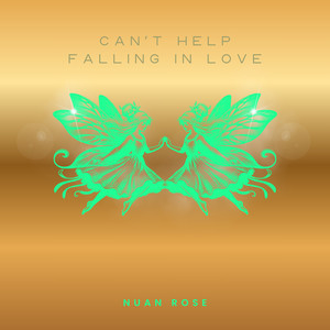Can’t Help Falling in Love - Piano Version by Nuan Rose