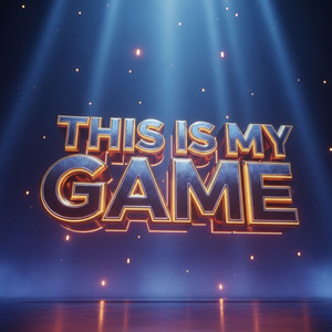 This Is My Game by VITOREXT