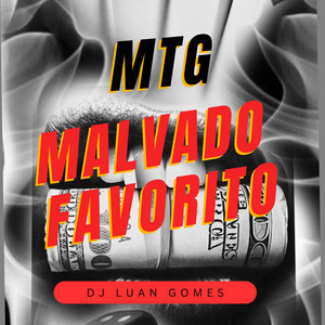 MALVADO FAVORITO