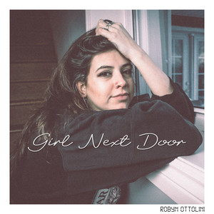 Girl Next Door by Robyn Ottolini