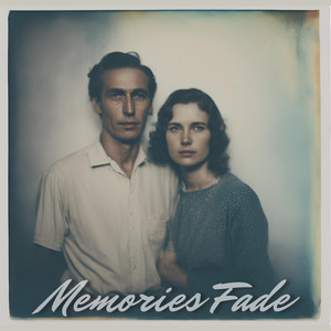 Memories Fade by Deaf Noir, Judah Sevteen