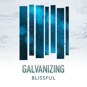 zZz Galvanizing Blissful Rain Compositions zZz album