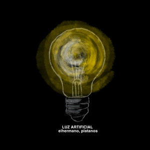 Luz Artificial by EL HERMANO, PLATANOS