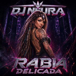 Dj Neura (Rabia delicada) by DJ Neura