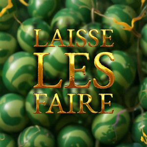Laisse Les Faire by Two2Flow