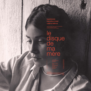 album cover: Le disque de ma mère