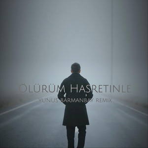 YUNUS BARMANBAY - Ölürüm Hasretinle (Remix)