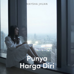 Maysha Jhuan - Punya Harga Diri (TikTok Version)