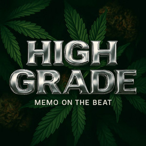 High Grade by Memo On The Beat