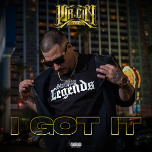 I Got It by Mr. Cin 702