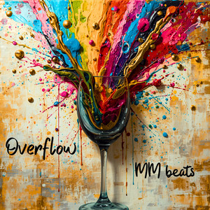 OverFlow by MM beats