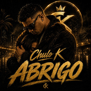 ABRIGO by CHULO K