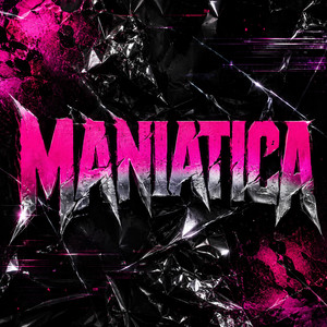 Maniatica by Keyro Cyrus