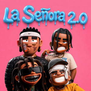 la Señora 2.0 by UP BigBoss music