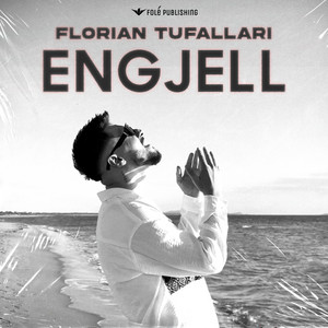 Florian Tufallari - Engjell