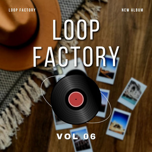 Loop Factory Vol 06
