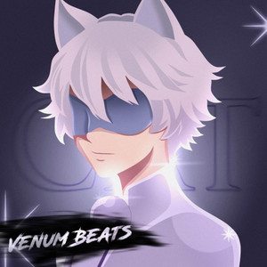 Rap do Cat Blanc (Miraculous) by Venum Beats