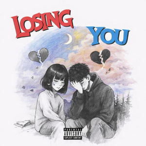 Losing You by Sickbboyy