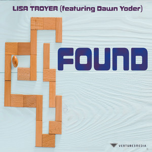 Found by Lisa Troyer, Dawn Yoder