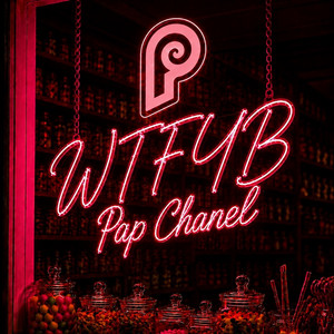 Where You Been by Pap Chanel