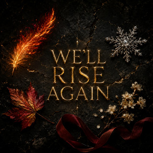 We'll Rise Again by ArcaneLibrary Studio