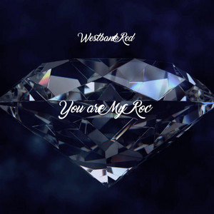 WestbankRed - You Are My Roc