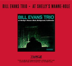 Bill Evans At Shelly's Manne Hole 45回転 At Shelly's Manne-Hole - Album by Bill Evans Trio | Spotify