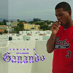 Voy A Seguir Ganando by Junior X
