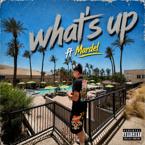 Whats Up by Jay M, Mardel